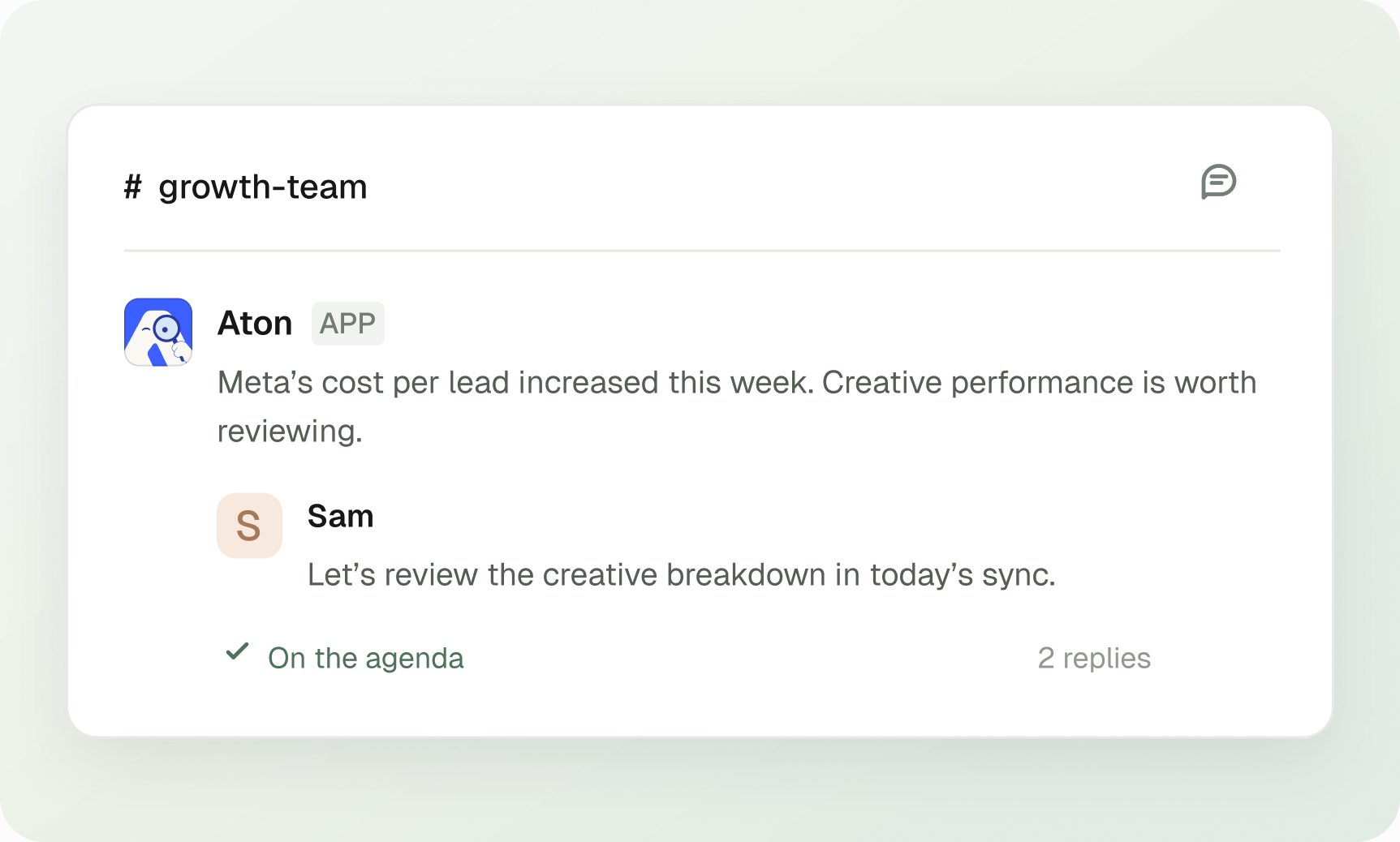 Aton shares performance context in the growth-team Slack channel and Sam replies with the next step.